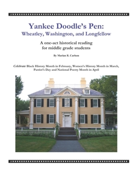 Paperback Yankee Doodle's Pen: Wheatley, Washington, and Longfellow Book