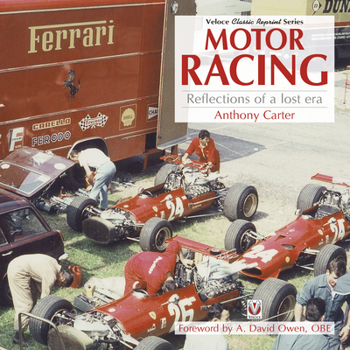 Paperback Motor Racing - Reflections of a Lost Era Book