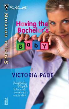 Having the Bachelor's Baby - Book #3 of the Northbridge Nuptials
