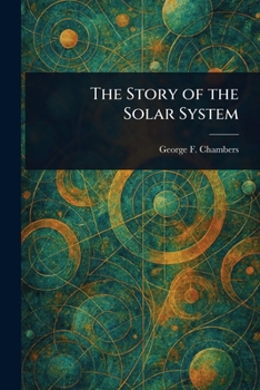 Paperback The Story of the Solar System Book