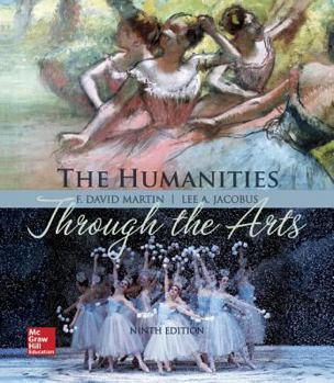 Paperback The Humanities Through the Arts Book