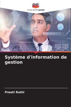 Système d'information de gestion (French Edition)