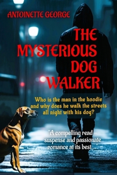 Paperback The Mysterious Dog Walker Book