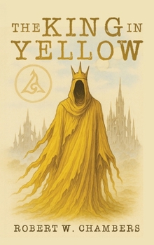 Hardcover The King in Yellow Classic Edition Book