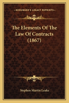 Paperback The Elements Of The Law Of Contracts (1867) Book