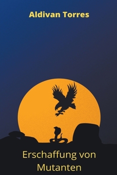 Paperback Erschaffung von Mutanten [German] Book