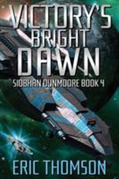 Paperback Victory's Bright Dawn Book