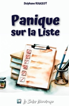 Paperback Panique sur la Liste: Comédie en 1 acte [French] Book