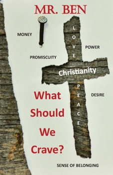 Paperback What Should We Crave? Book
