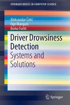 Paperback Driver Drowsiness Detection: Systems and Solutions Book