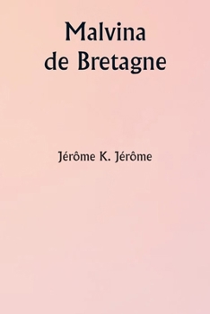 Paperback Malvina de Bretagne [French] Book