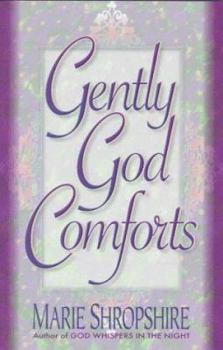 Paperback Gently God Comforts Book