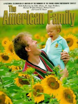 Hardcover The American Family: A Pictorial Celebration Book