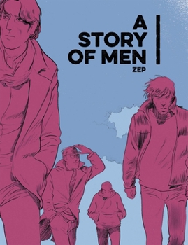 Hardcover A Story of Men Book