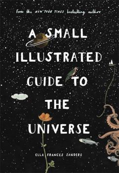 Hardcover A Small Illustrated Guide to the Universe Book