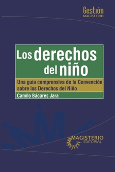 Paperback Los derechos del niño [Spanish] Book
