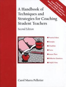 Paperback A Handbook of Techniques and Strategies for Coaching Student Teachers Book