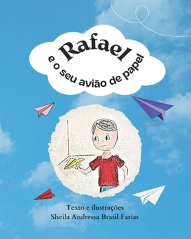 Paperback Rafael e o seu avião de papel [Portuguese] Book