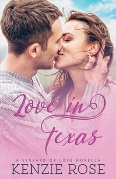 Love In Texas (The Vineyard's of Love)