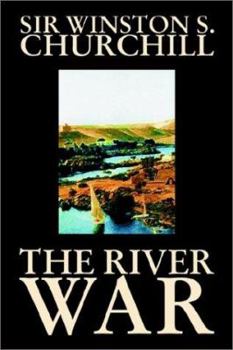 Paperback The River War by Winston S. Churchill, History Book