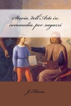 Paperback Storia Dell'arte in Commedia Per Ragazzi [Italian] Book
