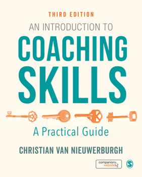 Hardcover An Introduction to Coaching Skills: A Practical Guide Book