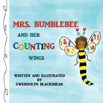 Paperback Mrs. Bumblebee and Her Counting Wings Book