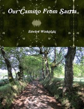 Paperback Our Camino From Sarria Book