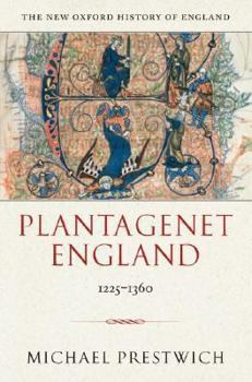 Plantagenet England 1225-1360 - Book #4 of the New Oxford History of England