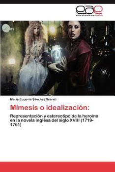 Paperback Mimesis O Idealizacion [Spanish] Book