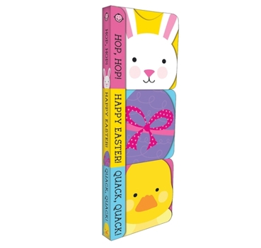 Board book Easter (Chunky 3 Pack): Hop-Hop!, Happy Easter!, and Quack-Quack! Book
