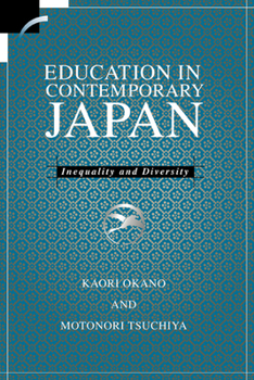 Paperback Education in Contemporary Japan: Inequality and Diversity Book