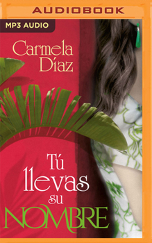 Audio CD Tú Llevas Su Nombre (Narración En Castellano) [Spanish] Book