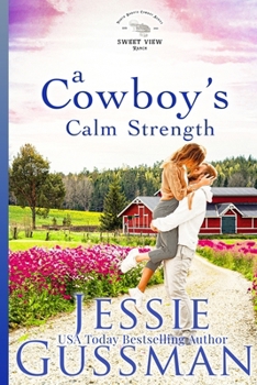 Paperback A Cowboy's Calm Strength Book