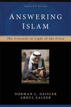 Paperback Answering Islam: The Crescent in Light of the Cross Book
