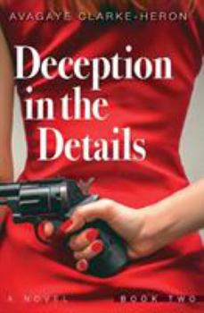 Paperback Deception in the Details: Book 2 Book