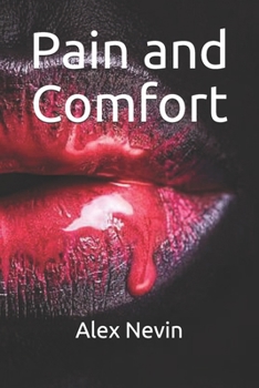 Pain and Comfort: The beauty and horror of day to day life (Solace While Suffering)