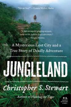 Paperback Jungleland: A Mysterious Lost City and a True Story of Deadly Adventure Book
