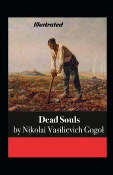 Paperback Dead Souls Illustrated Book