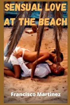 Paperback Sensual Love at the Beach Book
