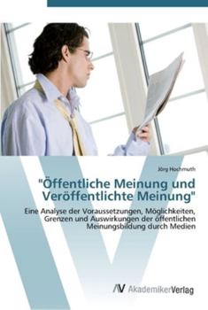 Paperback "Öffentliche Meinung und Veröffentlichte Meinung" [German] Book