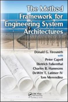 Hardcover The Method Framework for Engineering System Architectures Book