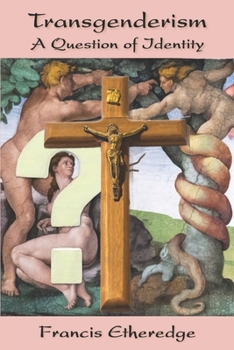Paperback Transgenderism: A Question of Identity Book