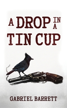 Hardcover A Drop in a Tin Cup Book