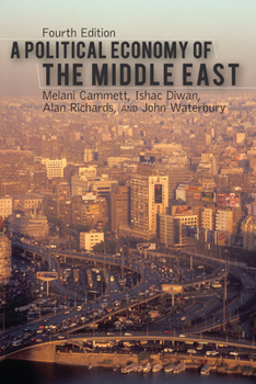 Hardcover A Political Economy of the Middle East Book