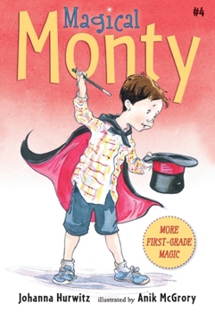 Magical Monty - Book #4 of the Monty