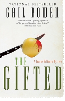 The Gifted - Book #14 of the A Joanne Kilbourn Mystery