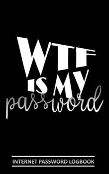 Internet Password Log Book: Personal Email Address Login Organizer Journal with Alphabetical Tabs Order To Protect Websites Usernames , Passwords Keeper Black Notebook