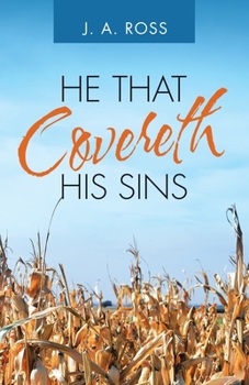 Paperback He That Covereth His Sins Book