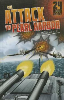 Library Binding The Attack on Pearl Harbor: 12/07/1941 12:00:00 Am Book